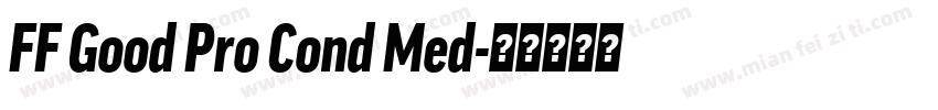 FF Good Pro Cond Med字体转换